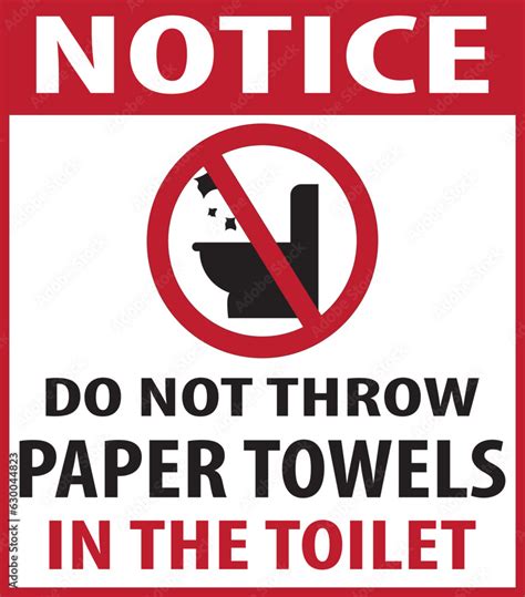 Do Not Throw Paper Towels In The Toilet Notice Vector Eps Stock Vector