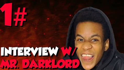 Interview W Darklord Youtube
