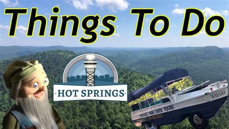 Things To Do In Hot Springs Arkansas With The Legend Youtube