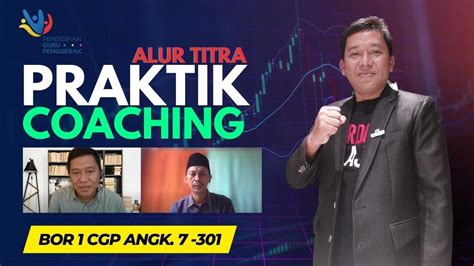 Praktek Coaching Alur TIRTA Subaidi CGP Angkatan 7 301 YouTube