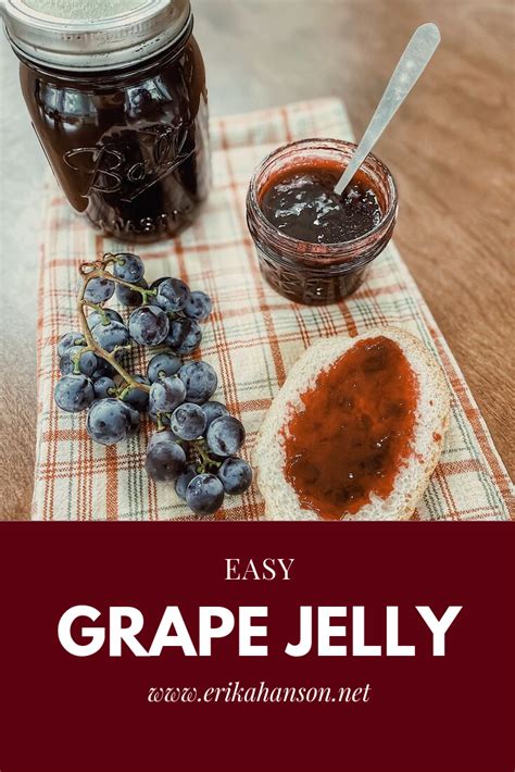 Easy Grape Jelly Jelly Recipes Grape Jelly Homemade Recipes