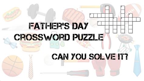 Fathers Day Crossword Puzzle Hm Media Sermonspice