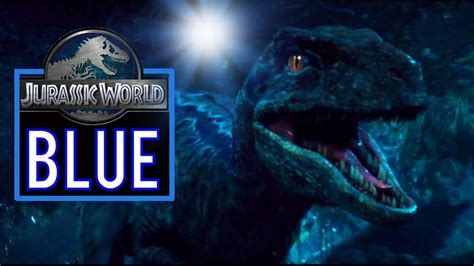 Blue is a female velociraptor that appears in jurassic world and jurassic world: "Blue" Jurassic World Tribute (HD) - YouTube