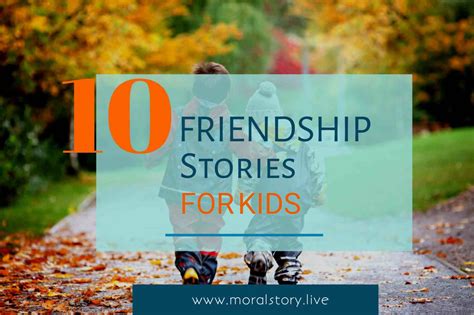 10 Friendship Stories For Kids With Morals Friendship