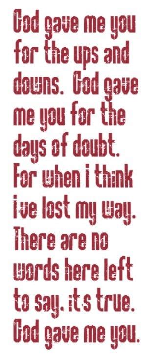 Another one of our favorite. Blake Shelton - God Gave Me You - song lyrics, song quotes ...