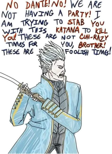 Foolish Times Vergil Know Your Meme