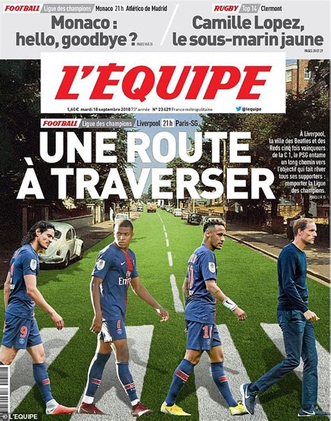 L'actualité sportive en temps réel www.lequipe.fr. PSG stars Neymar, Kylian Mbappe and Edinson Cavani mocked up as The Beatles | Daily Mail Online
