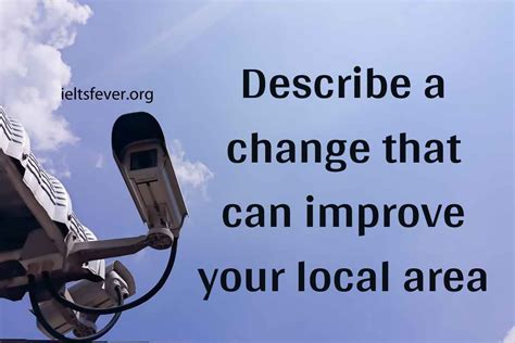 Because of this, it has also raised the question and then there is the position of the cd player, whether you are too near or too far from the source. Describe a Change That You Want to Improve in Your Local ...