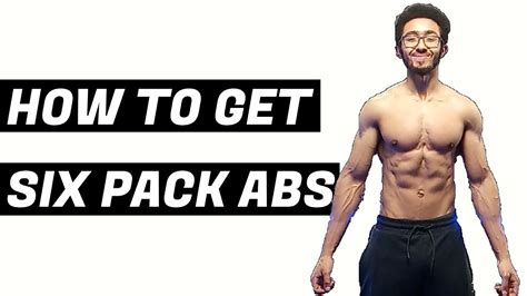 How To Get Six Pack Abs Youtube
