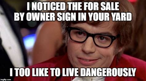 10 Real Estate Memes With Spot On Lessons For 2019 Homespotter Blog