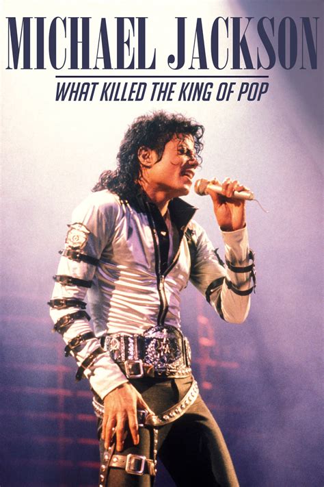 Michael Jackson What Killed The King Of Pop 2019