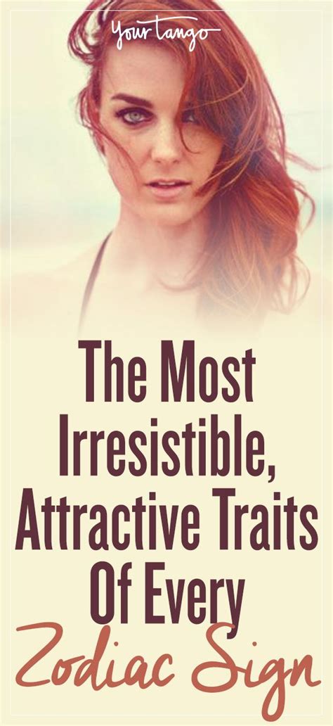 The Most Irresistible Attractive Traits Of Every Zodiac Sign Most