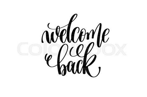 I must confess that i rarely write in real life. Welcome back hand lettering ... | Stock Vector | Colourbox