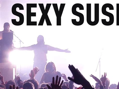 concert sexy sushi 2020 2021