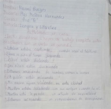 En Mi Cuaderno Completo Estas Oraciones Con Un Verbo En Gerundio Luego