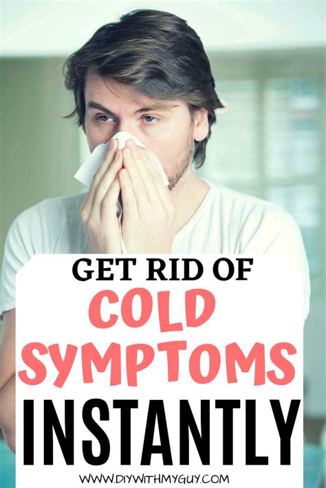 How To Prevent A Cold And Knock Out Symptoms Fast Get Rid Of Cold