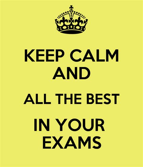 Keep Calm And All The Best In Your Exams Poster Sher Lene Keep Calm