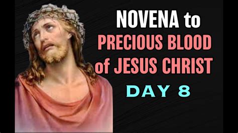 Novena To The Precious Blood Of Jesus Christ Day 8 Youtube