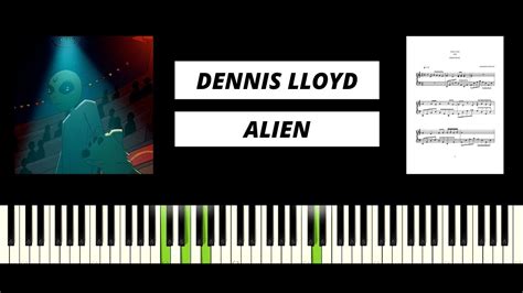 Dennis Lloyd Alien Best Piano Tutorial And Cover Youtube
