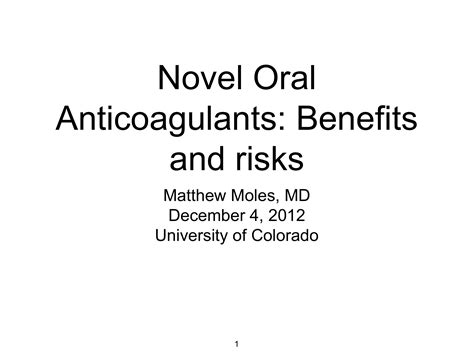 Novel Oral Anticoagulants Benefits And Risks