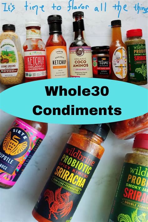 An Assortment Of Whole 30 Condiments With The Words Whole 30 Condiments
