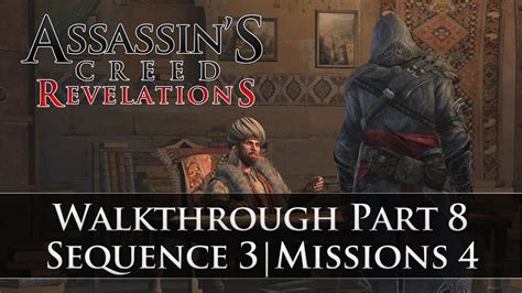 Assassins Creed Revelations 100 Sync Walkthrough Part 8 Sequence 3
