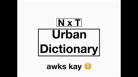 Exploring Urban Dictionary Youtube
