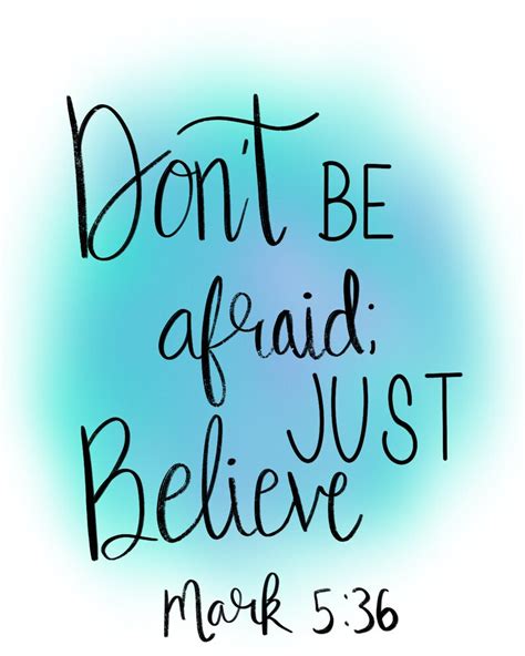 Dont Be Afraid Just Believe Print Printable Quotes And Art Etsy