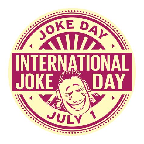 Your Guide To Dominating International Joke Day