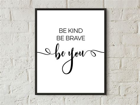 Motivational Poster Girls Room Decor Be Brave Be Kind Be You Quote Prints Downloadable Teen Room