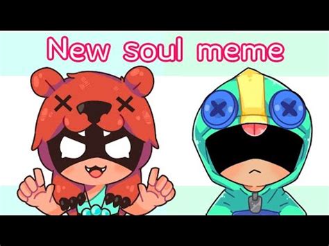 Brawl stars best animation compilation 5. New soul meme/BrawlStars 'Nita'Leon'(brawl stars animation ...