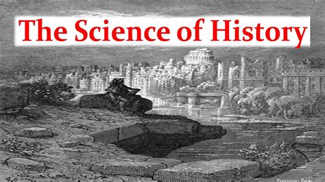 The Science Of History Youtube