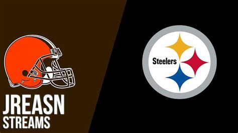 Cleveland Browns Vs Pittsburgh Steelers Live Week 17 Stream Watch