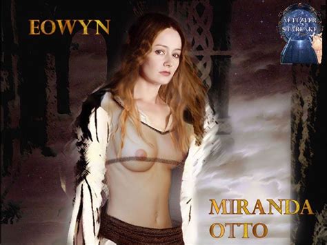 Post Aettzler Eowyn Lord Of The Rings Miranda Otto Fakes
