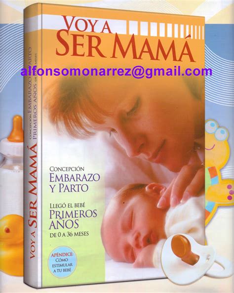 Libros Voy A Ser Mama Consejos Desde La Concepción Embarazo Parto Y