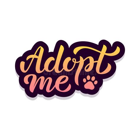 Adopt Me Hand Lettering Stock Vector Illustration Of Print 113289028