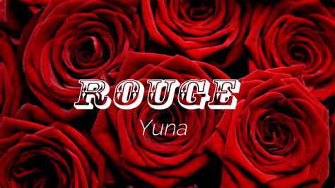 Rouge Yuna New Album Youtube