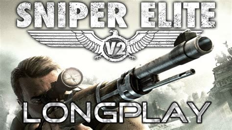 Ps3 Longplay 015 Sniper Elite V2 Full Walkthrough No Commentary