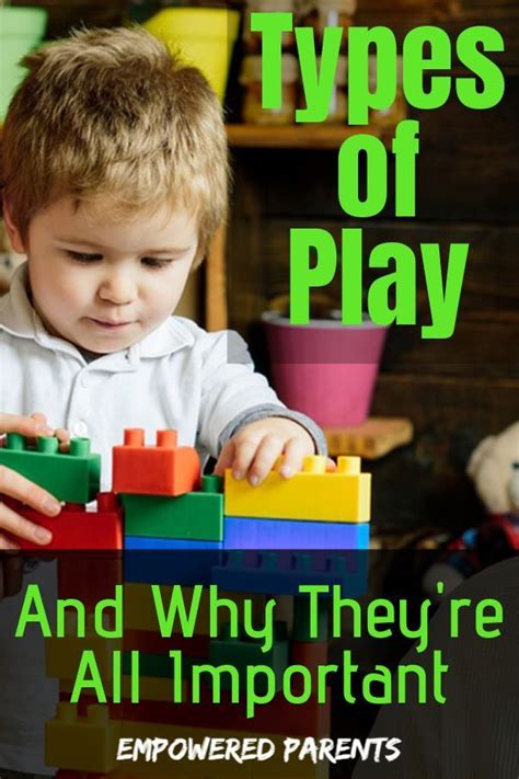 The 16 Types Of Play In Early Childhood Learning Through Play Types
