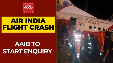 Kerala Air India Crash Air Accident Investigation Bureau To Conduct