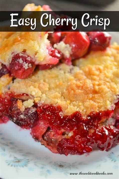 The Best Part Of This Easy Cherry Crisp Aside From The Flavor Is That