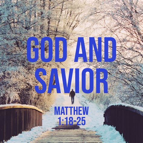 Matthew 1:18-25: God and Savior - God Centered Life