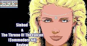 Sinbad & The Throne of The Falcon (Commodore 64) Review