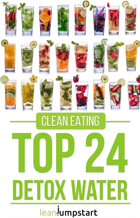 Top 24 Clean Detox Water Recipes To Boost Your Metabolism Weight Loss