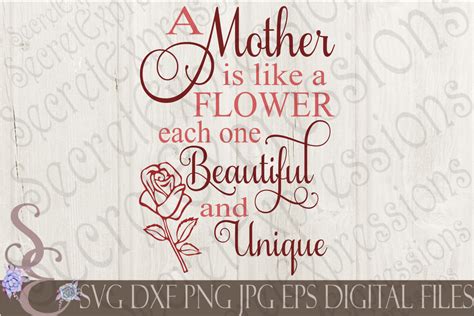 Mother Is Like A Flower Svg Mothers Day Digital File Svg Dxf Eps