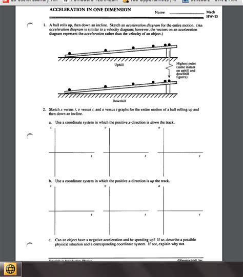 Observe the transfer of gravitational potential energy to linear and rotational kinetic energy. Solved: A Ball Rolls Up, Then Down An Incline. Sketch An A ...