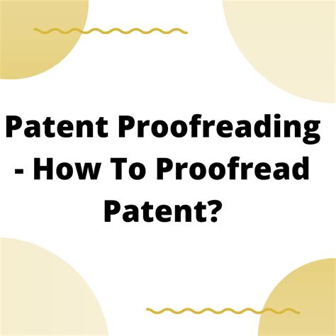 Patent Proofreading How To Proofread Patent Patent Drafting Catalyst