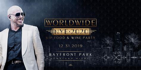 It was a complicated year, with this pandemic that has devastated the entire world, said claudio miranda, a. New Years Eve 2021 PITBULL Worldwide + Special Guests VIP ...