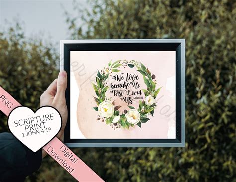We Love Because He First Loved Us 1 John 4 19 Wedding Etsy