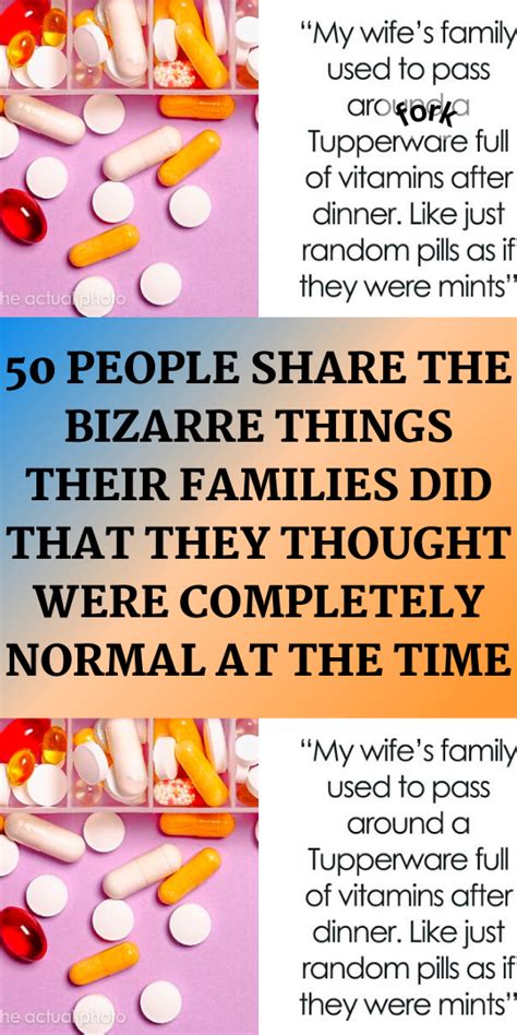 People Share The Bizarre Things Their Families Did That They Thought Were Completely Normal